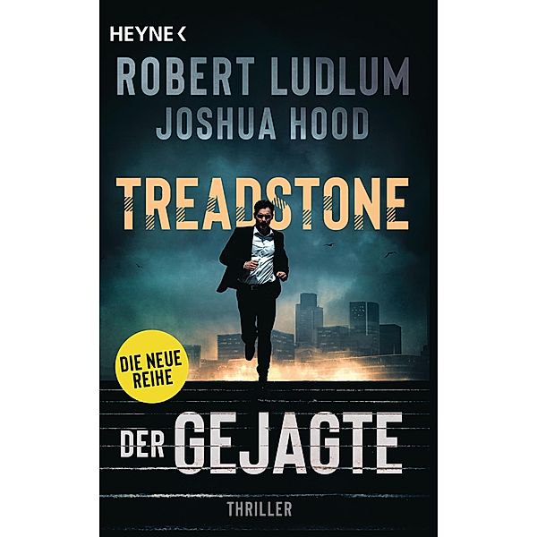 Der Gejagte / Treadstone Bd.1, Robert Ludlum, Joshua Hood