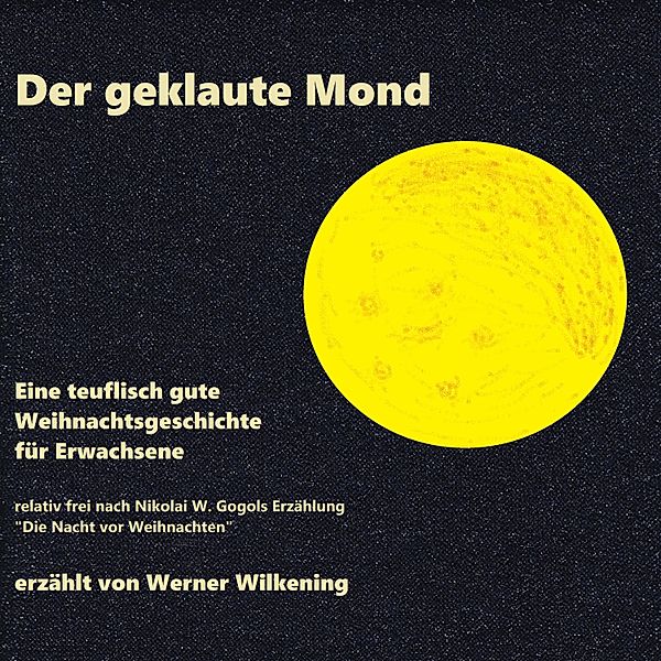 Der geklaute Mond, Nikolai W. Gogol