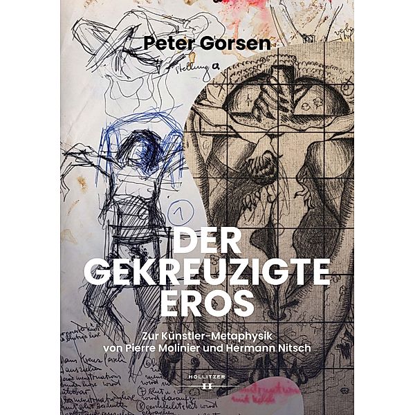 Der gekreuzigte Eros, Peter Gorsen
