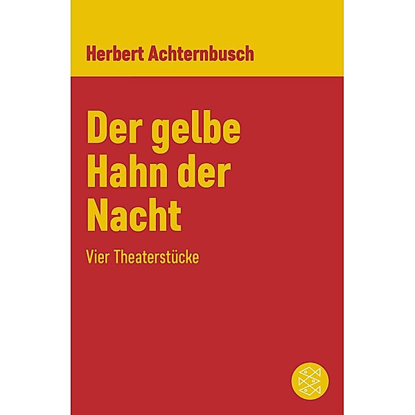 Der gelbe Hahn der Nacht, Herbert Achternbusch