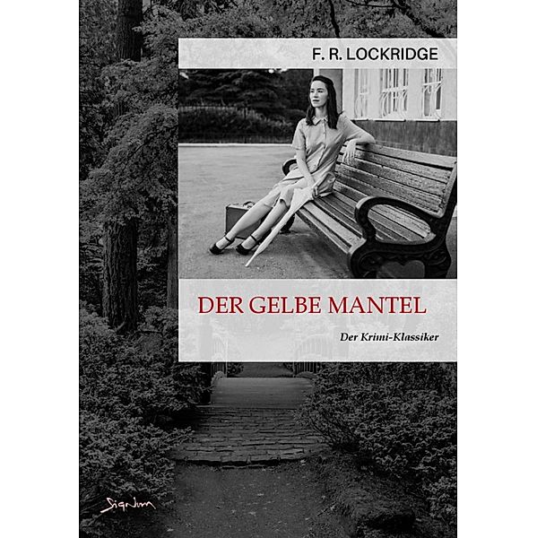 DER GELBE MANTEL, F. R. Lockridge