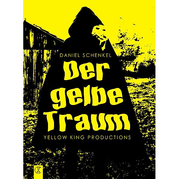 Der gelbe Traum, Daniel Schenkel