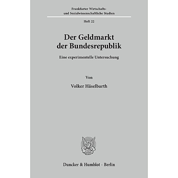 Der Geldmarkt der Bundesrepublik., Volker Häselbarth
