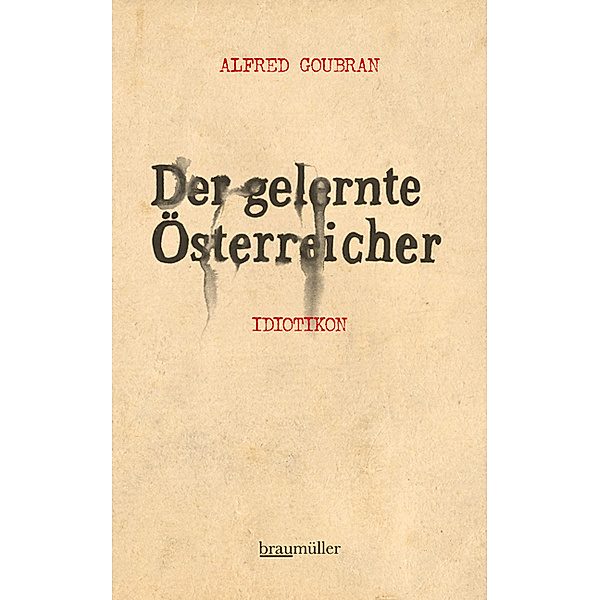 Der gelernte Österreicher, Alfred Goubran
