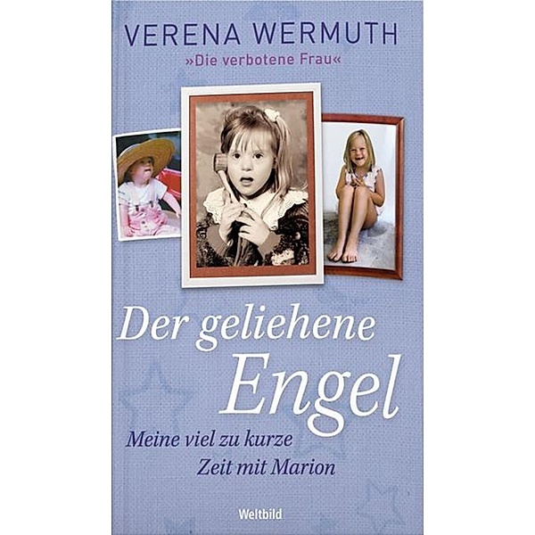 Der geliehene Engel, Verena Wermuth
