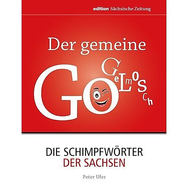 Der gemeine Gogelmosch, Peter Ufer