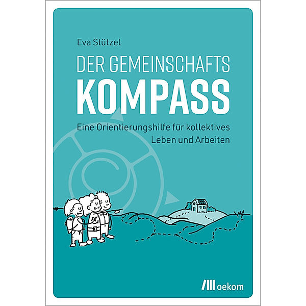 Der Gemeinschaftskompass, Eva Stützel