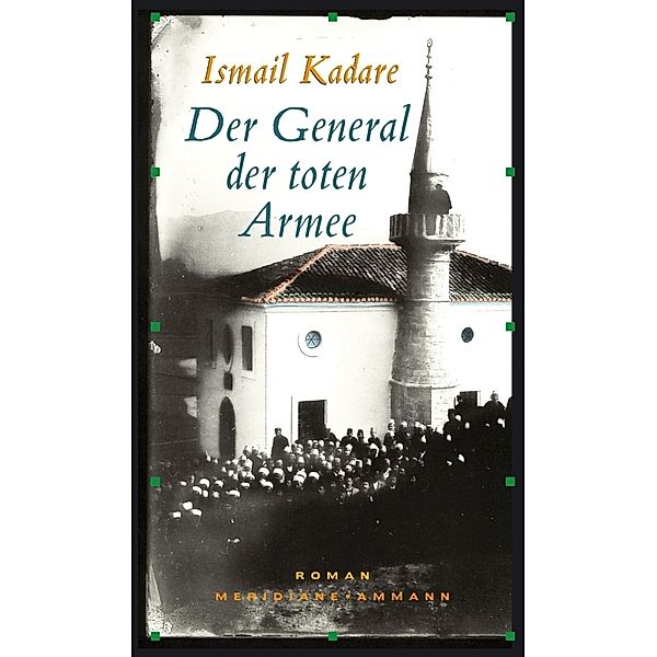 Der General der toten Armee, Ismail Kadare
