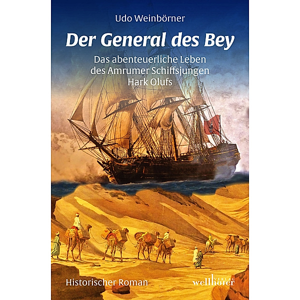 Der General des Bey, Udo Weinbörner
