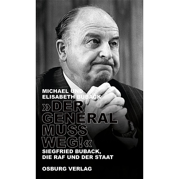 Der General muss weg!, Michael Buback