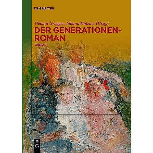 Der Generationenroman / De Gruyter Reference