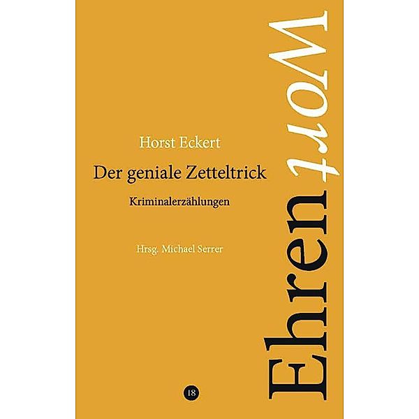 Der geniale Zetteltrick, Horst Eckert
