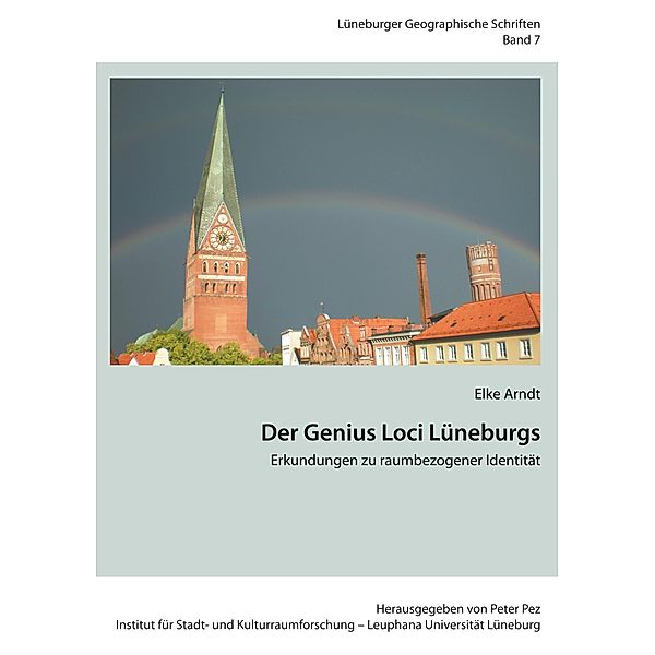 Der Genius Loci Lüneburgs, Elke Arndt