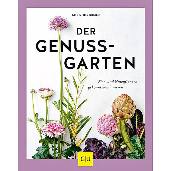 Der Genussgarten, Christine Breier