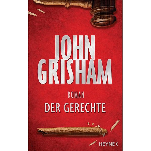 Der Gerechte, John Grisham