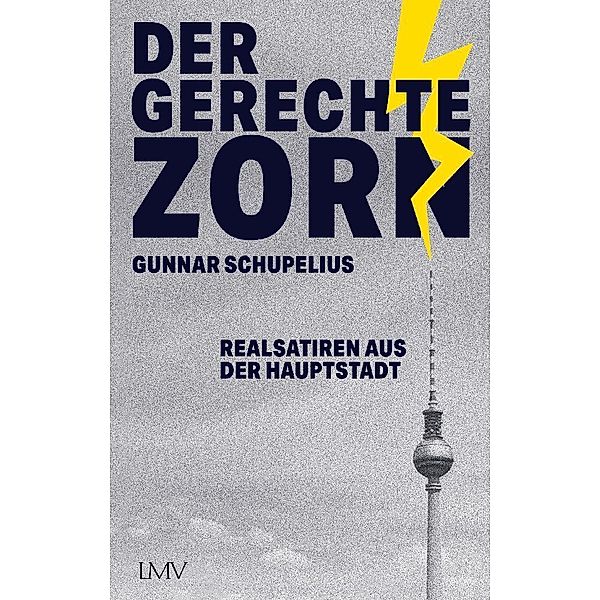 Der gerechte Zorn, Gunnar Schupelius