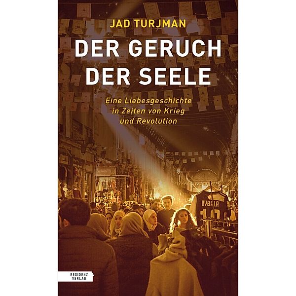 Der Geruch der Seele, Jad Turjman