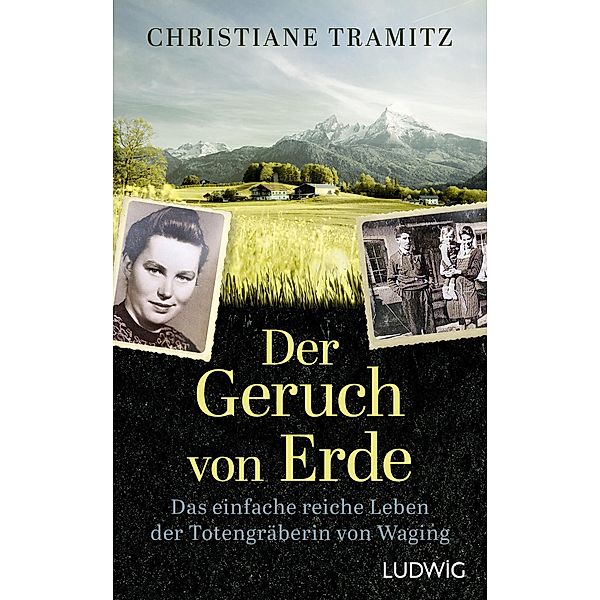 Der Geruch von Erde, Christiane Tramitz