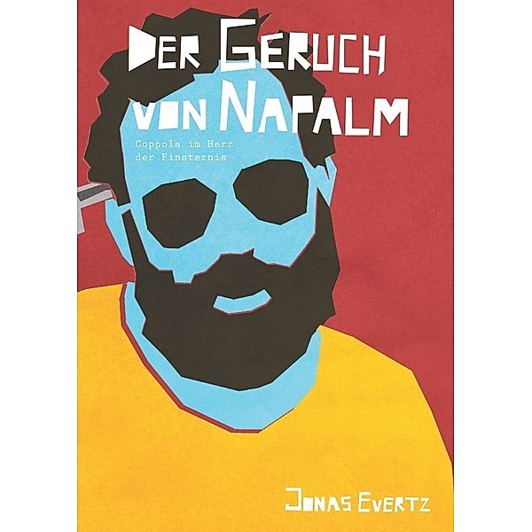 Der Geruch von Napalm, Jonas Evertz