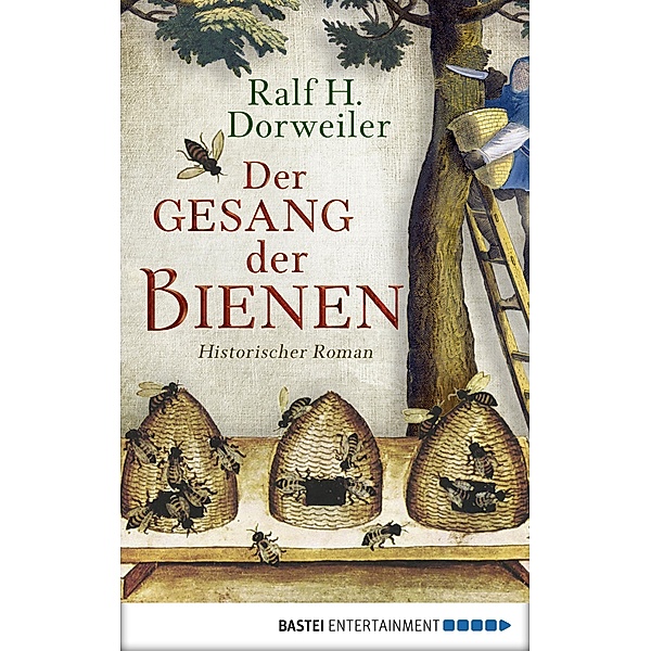 Der Gesang der Bienen, Ralf H. Dorweiler