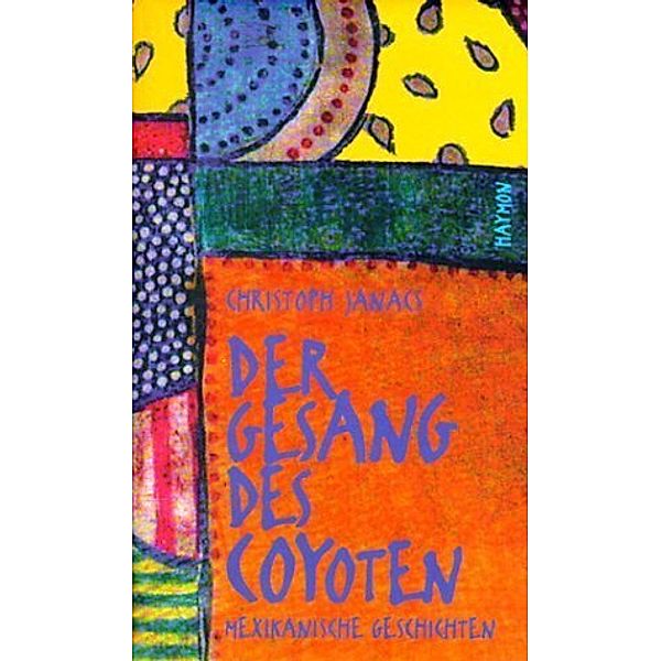 Der Gesang des Coyoten, Christoph Janacs