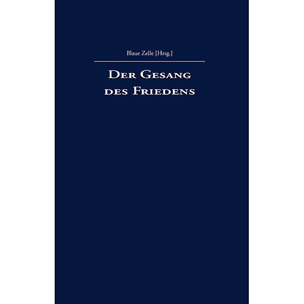 Der Gesang des Friedens