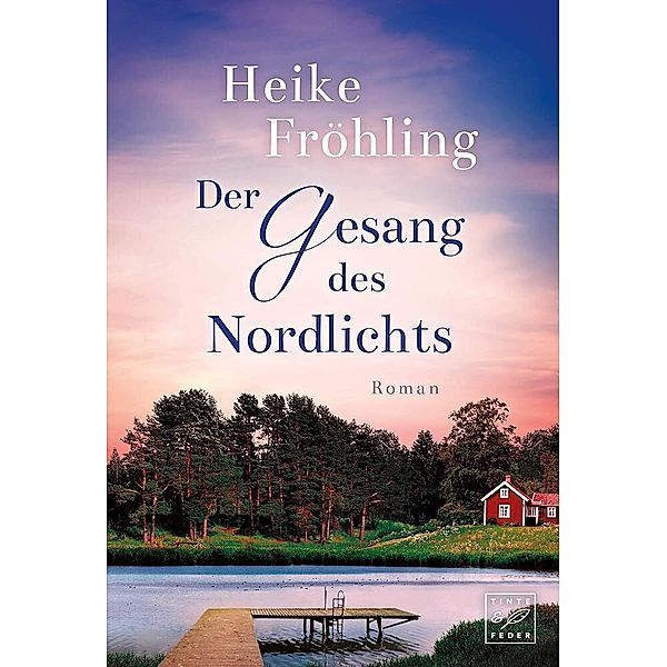 Der Gesang des Nordlichts, Heike Fröhling