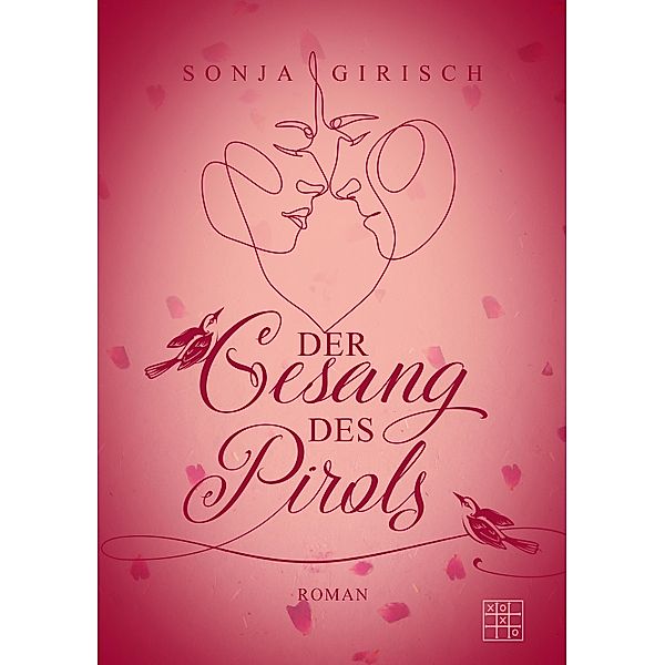 Der Gesang des Pirols, Sonja Girisch