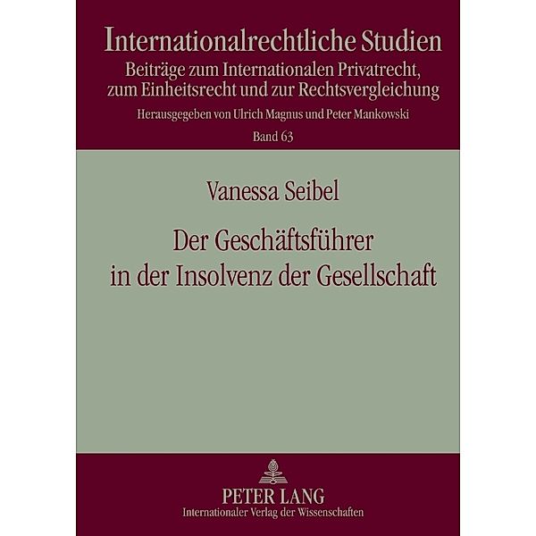 Der Geschäftsführer in der Insolvenz der Gesellschaft, Vanessa Seibel