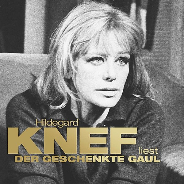 Der geschenkte Gaul, Hildegard Knef