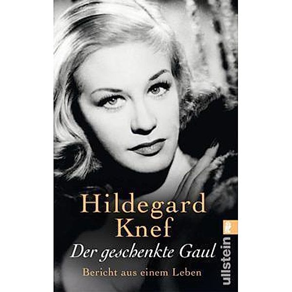 Der geschenkte Gaul, Hildegard Knef