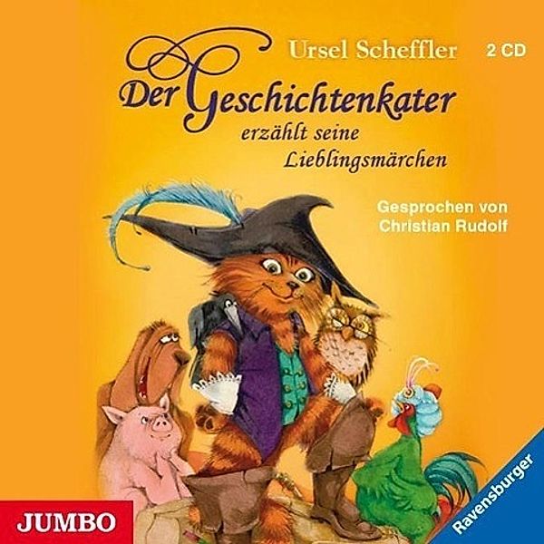 Der Geschichtenkater erzählt seine Lieblingsmärchen, 2 Audio-CDs, Ursel Scheffler