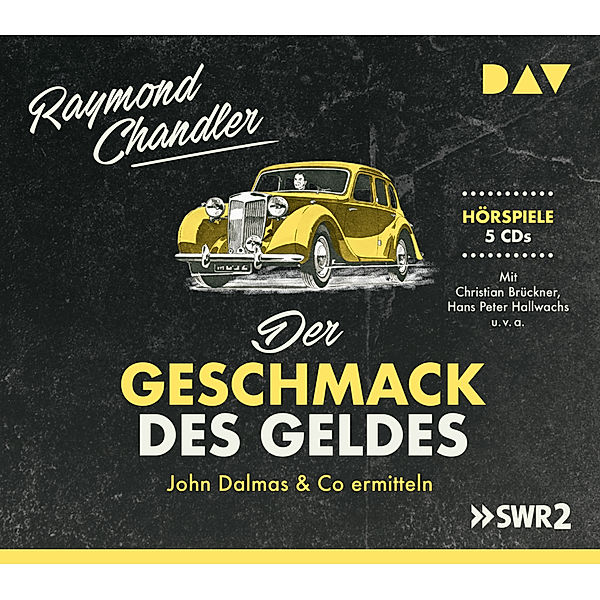 Der Geschmack des Geldes. Harte Fälle für smarte Detektive, 5 CDs, Raymond Chandler