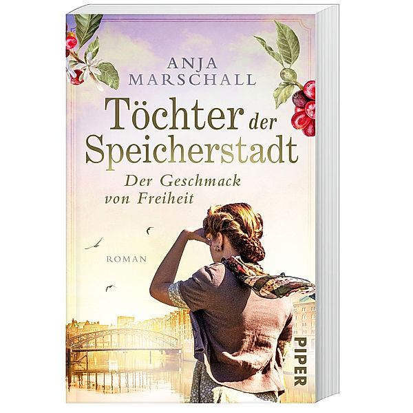 Der Geschmack von Freiheit / Töchter der Speicherstadt Bd.2, Anja Marschall