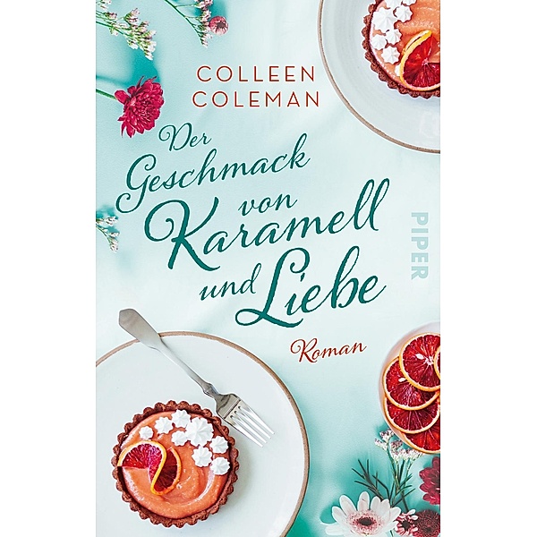 Der Geschmack von Karamell und Liebe, Colleen Coleman
