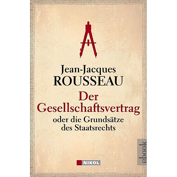 Der Gesellschaftsvertrag, Jean-Jacques Rousseau