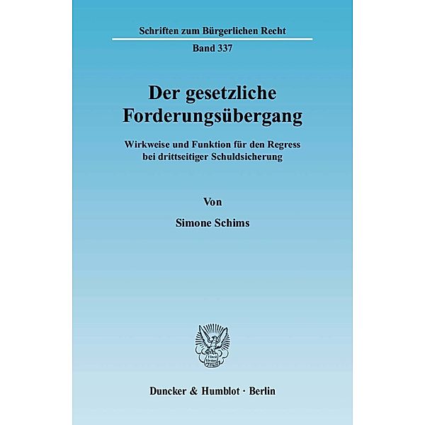 Der gesetzliche Forderungsübergang., Simone Schims