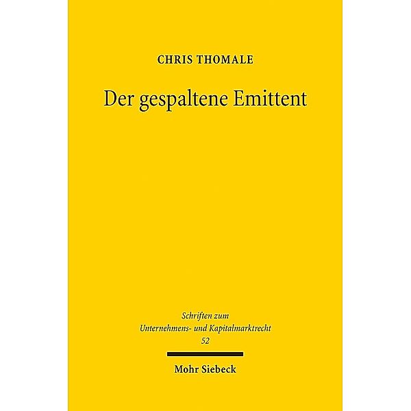 Der gespaltene Emittent, Chris Thomale