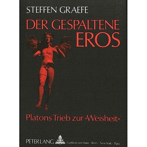 Der gespaltene Eros, Steffen Graefe