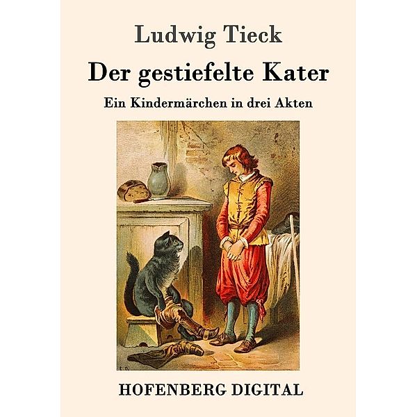 Der gestiefelte Kater, Ludwig Tieck