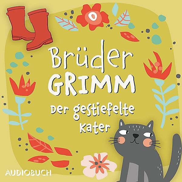 Der gestiefelte Kater, Wilhelm Grimm, Jacob Grimm