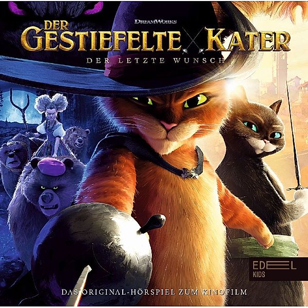 Der gestiefelte Kater: Der letzte Wunsch,1 Audio-CD, Der gestiefelte Kater