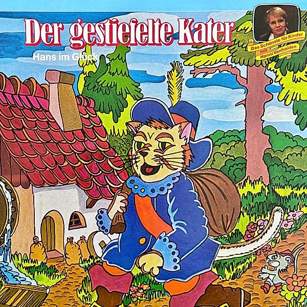 Der gestiefelte Kater / Hans im Glück, Anneliese Oesterlin, Die Gebrüder Grimm