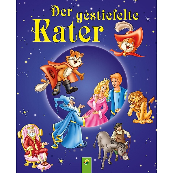 Der gestiefelte Kater / Märchen für Kinder zum Lesen und Vorlesen, Karla S. Sommer