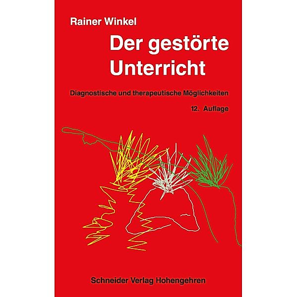 Der gestörte Unterricht, Rainer Winkel