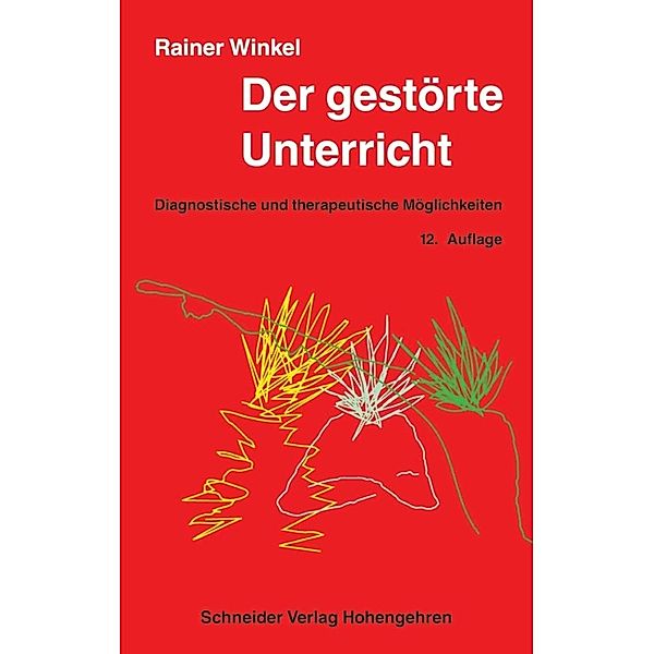 Der gestörte Unterricht, Rainer Winkel