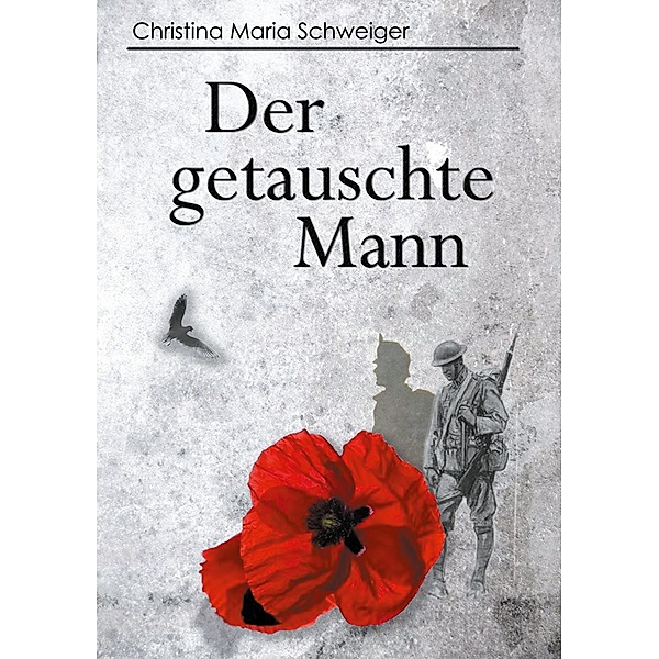 Der getauschte Mann, Christina Maria Schweiger