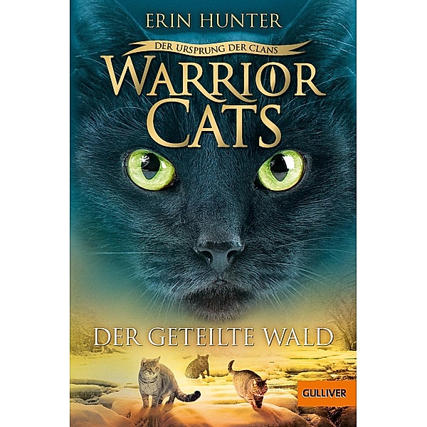 Der geteilte Wald / Warrior Cats Staffel 5 Bd.5, Erin Hunter