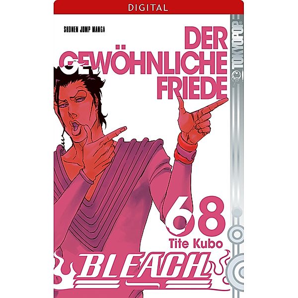 Der gewöhnliche Friede / Bleach Bd.68, Tite Kubo