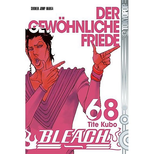 Der gewöhnliche Friede / Bleach Bd.68, Tite Kubo